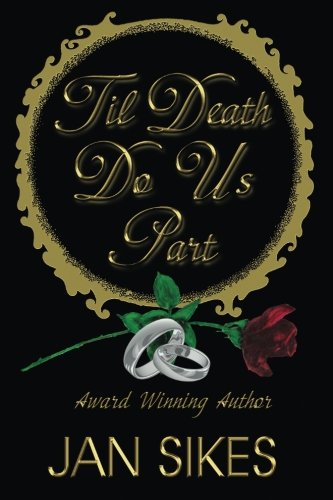 'til Death Do Us Part [Paperback]