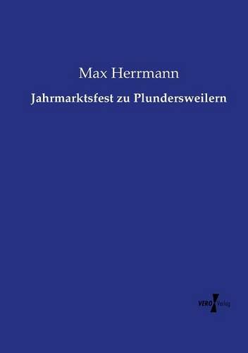 Jahrmarktsfest Zu Plunderseilern (german Edition) [Paperback]