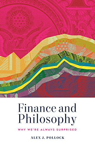 Finance and Philosophy: Why Were Always Surp