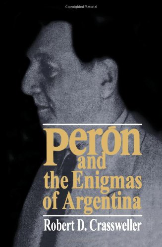 Peron and the Enigmas of Argentina [Paperback]