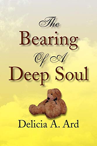 Bearing of a Deep Soul [Paperback]