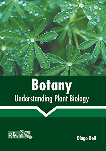 Botany Understanding Plant Biology [Hardcover]