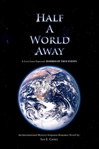 Half A World Aay  Inspired by True Events [Paperback]