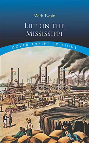 Life on the Mississippi [Paperback]