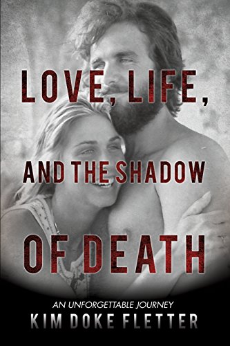 Love, Life, And The Shado Of Death [Paperback]