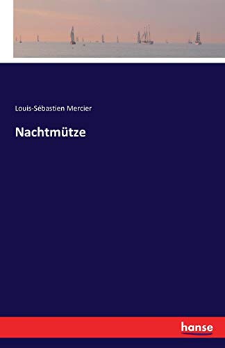 Nachtmutze (german Edition) [Paperback]