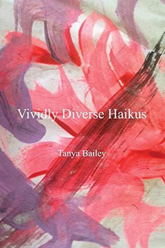 Vividly Diverse Haikus [Paperback]