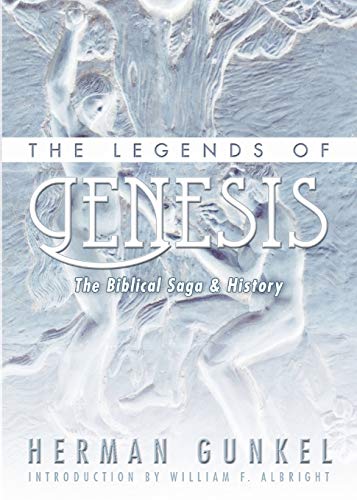 Legends of Genesis  The Biblical Saga and History [Paperback]