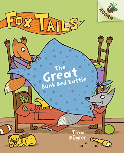 The Great Bunk Bed Battle: An Acorn Book (Fox