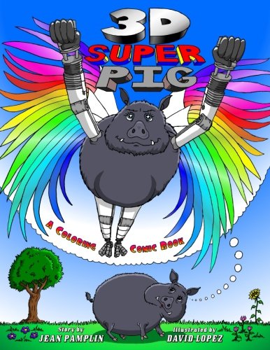 3D Super Pig  A Coloring Comic Book [Paperback]