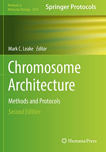 Chromosome Architecture: Methods and Protocols [Paperback]