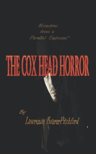 Cox Head Horror [Paperback]