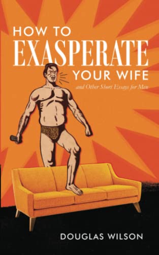 Ho To Exasperate Your Wife [Perfect Paperback]