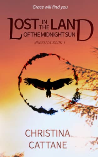 Lost In The Land Of The Midnight Sun [Paperback]