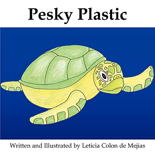 Pesky Plastic [Paperback]