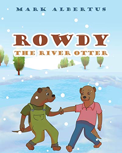 Rody the River Otter [Paperback]