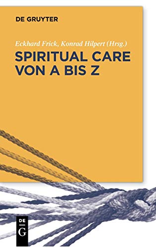 Spiritual Care Von a Bis Z [Paperback]