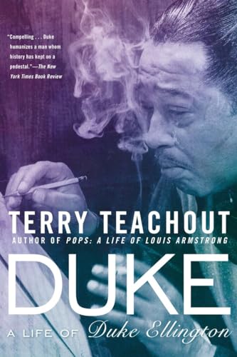 Duke: A Life of Duke Ellington [Paperback]