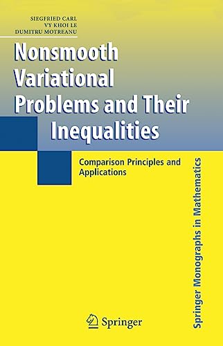 Nonsmooth Variational Problems and Their Inequalities: Comparison Principles and [Hardcover]