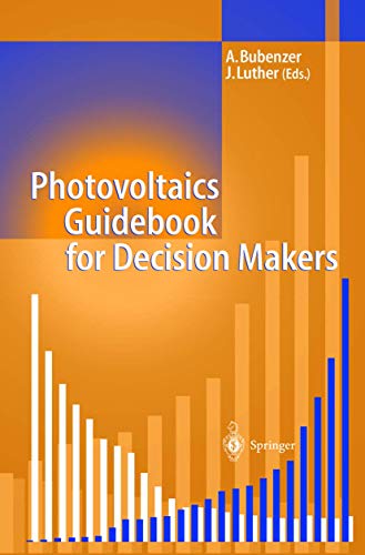 Photovoltaics Guidebook for Decision-Makers: Technological Status and Potential  [Hardcover]