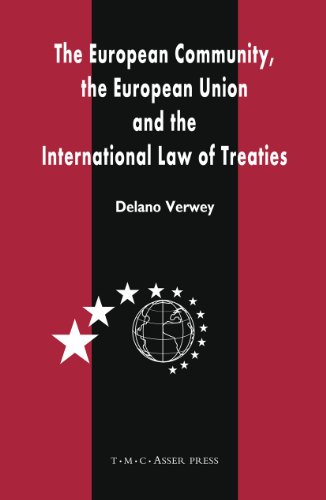 The European Community, the European Union and the International Law of Treaties [Paperback]