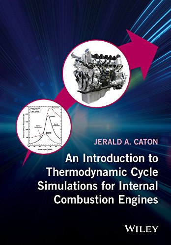 An Introduction to Thermodynamic Cycle Simulations for Internal Combustion Engin [Hardcover]