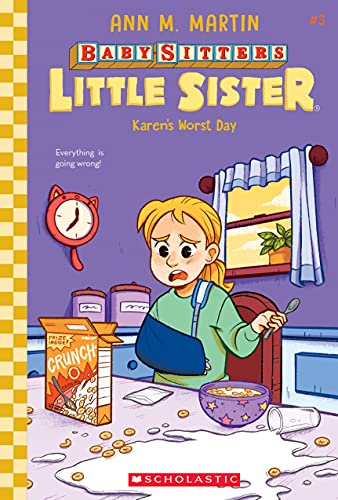 Karen's Worst Day (Baby-Sitters Little Si