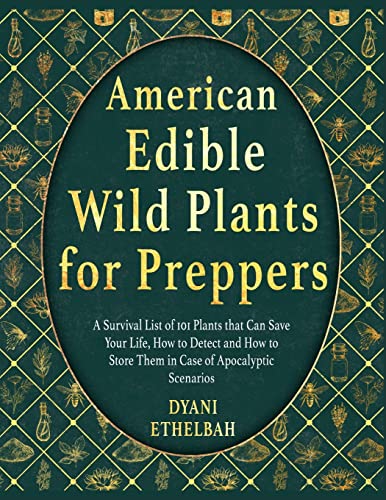 American Edible Wild Plants For Preppers