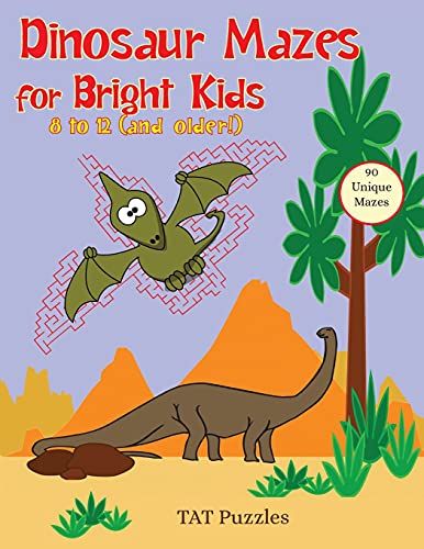 Dinosaur Mazes  For Bright Kids