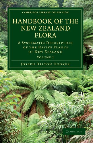 Handbook of the Ne Zealand Flora A Systematic Description of the Native Plants [Paperback]