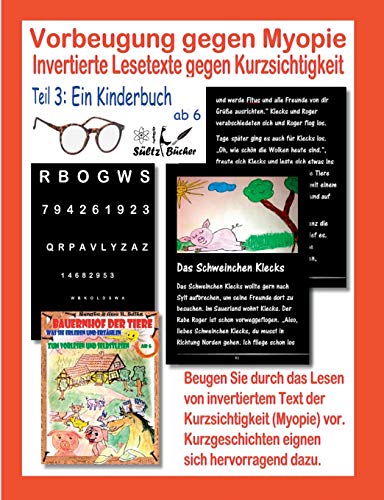 Vorbeugung Gegen Myopie - Ein Kinderbuch - Invertierte Lesetexte Gegen Kurzsicht