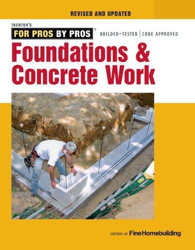 Foundations & Concrete Work [Paperback]