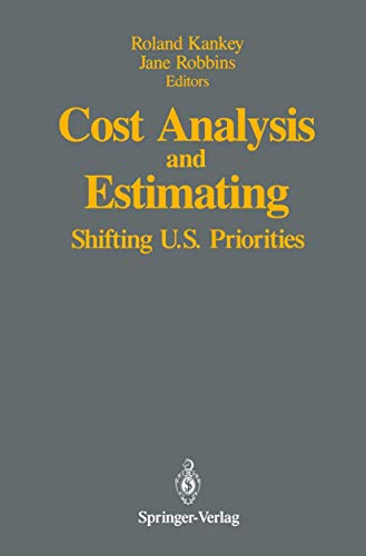 Cost Analysis and Estimating: Shifting U.S. Priorities [Paperback]