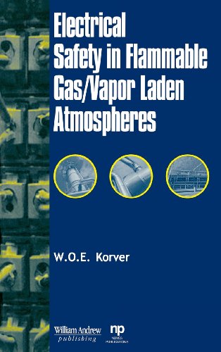 Electrical Safety in Flammable Gas/Vapor Laden Atmospheres [Hardcover]