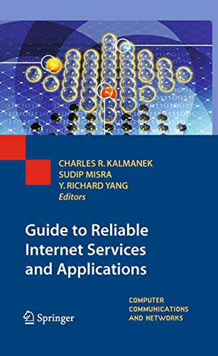 Guide to Reliable Internet Services and Applications [Paperback]