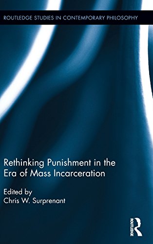 Rethinking Punishment in the Era of Mass Incarceration [Hardcover]