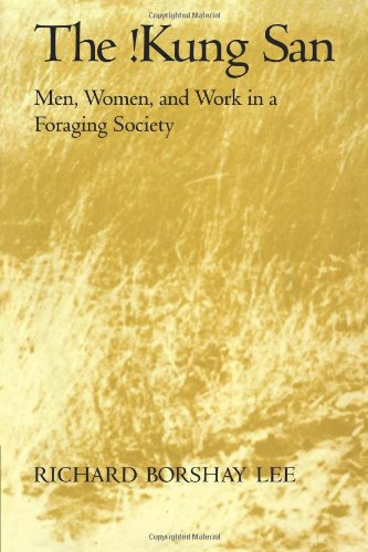 The Kung San Men, Women and Work in a Foraging Society [Paperback]