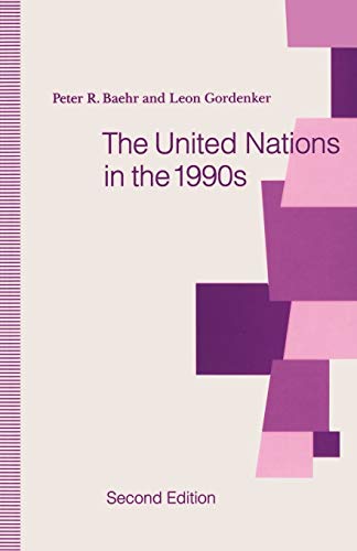 The United Nations in the 1990s [Paperback]