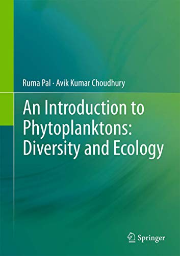 An Introduction to Phytoplanktons: Diversity and Ecology [Hardcover]