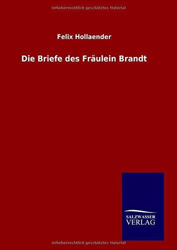 Die Briefe Des Frdulein Brandt (german Edition) [Hardcover]