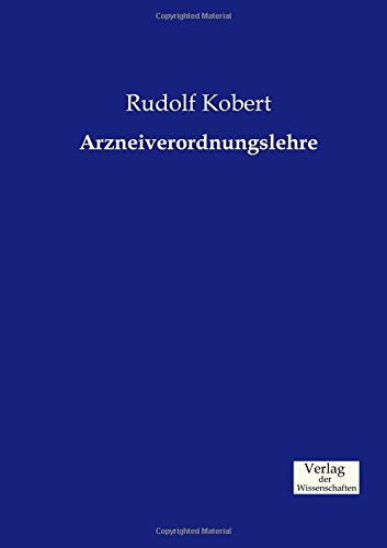 Arzneiverordnungslehre (german Edition) [Paperback]