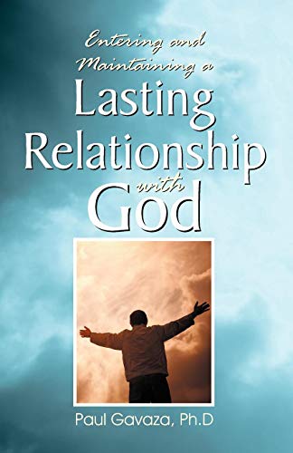 Lasting Relationship With God [Paperback]