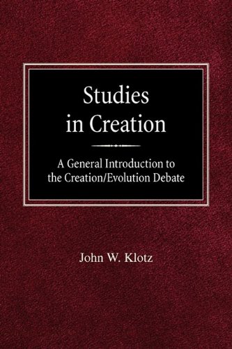 Studies In Creation A General Introduction To The Creation/evolution Debate [Paperback]