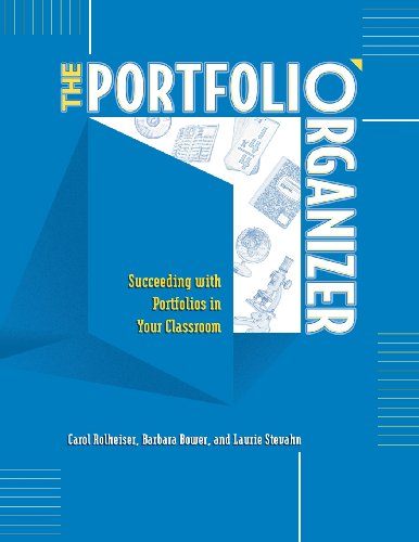 The Portfolio Organizer Succeeding With Portfolios In Your Classroom [Paperback]