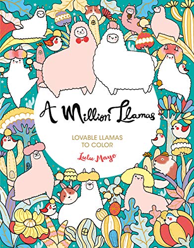 A Million Llamas: Lovable Llamas to Color [Paperback]