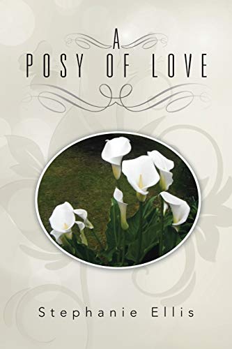 A Posy Of Love [Paperback]