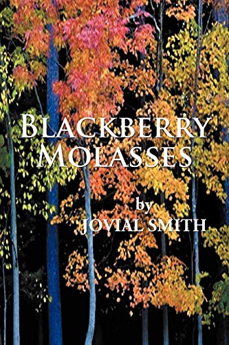 Blackberry Molasses [Paperback]