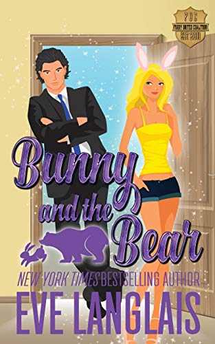 Bunny and the Bear [Paperback]