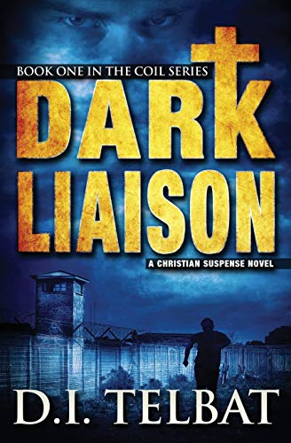 Dark Liaison A Christian Suspense Novel [Paperback]