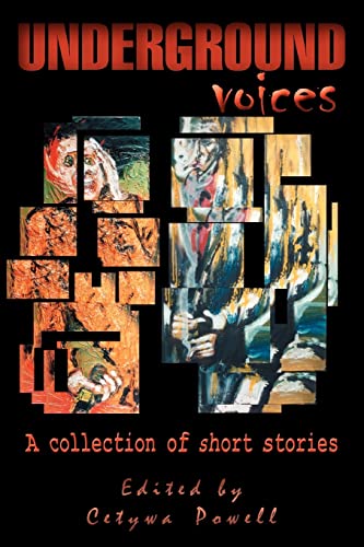 Underground Voices Vol. 3  A Collection of Short Stories [Paperback]